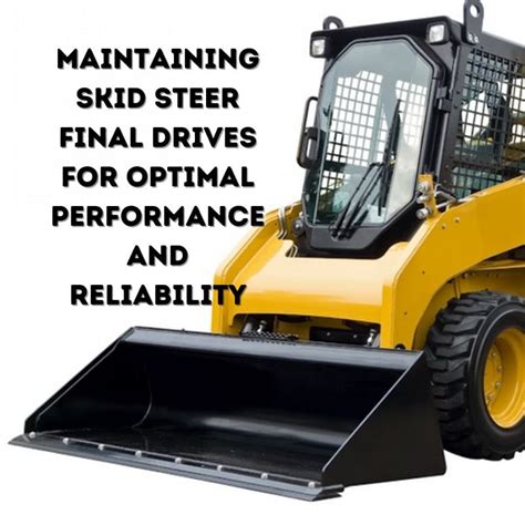 final drive skid steer|skid steer final drive maintenance.